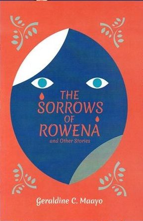 The Sorrows of Rowena: And Other Stories