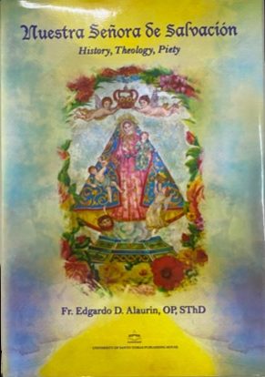 Nuestra Señora de Salvation: History, Theology,&nbsp;Piety