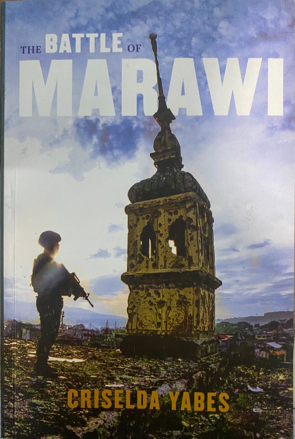 The Battle of&nbsp;Marawi