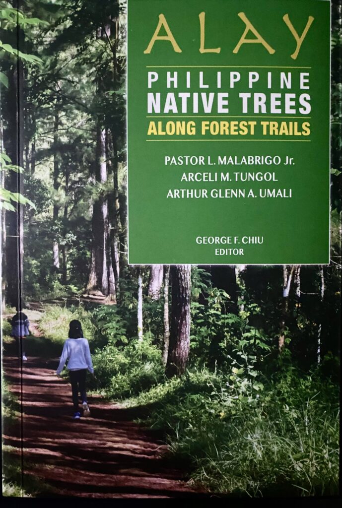 Alay Philippine Native Trees ALONG FOREST TRAILS