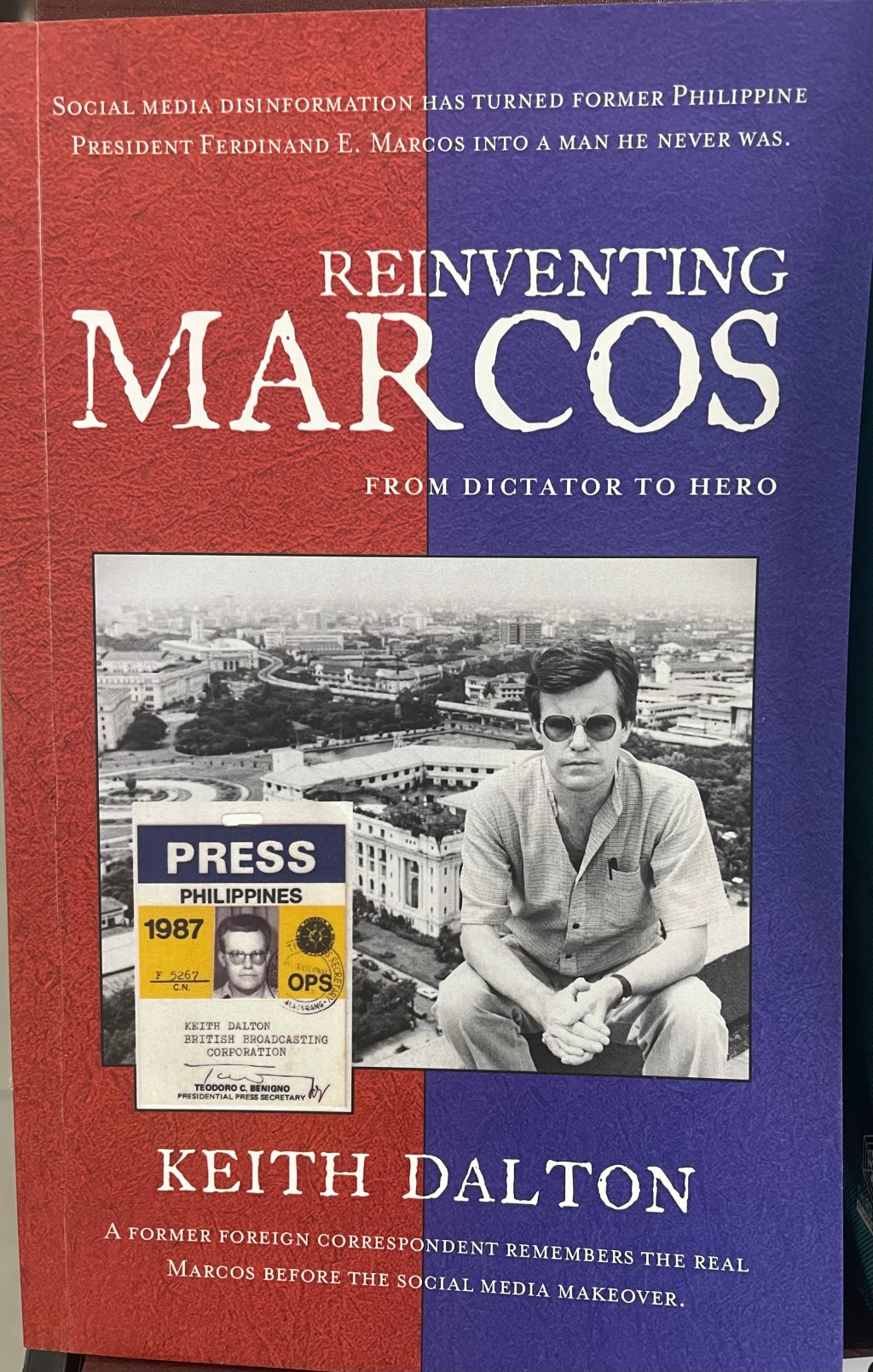 Reinventing Marcos: From Dictator to&nbsp;Hero